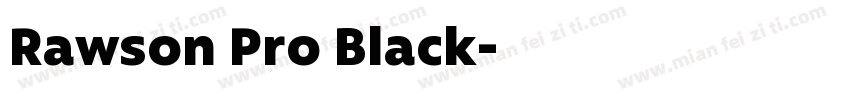Rawson Pro Black字体转换